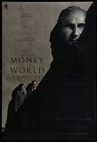 2b602 ALL THE MONEY IN THE WORLD recalled teaser DS 1sh 2017 Ridley Scott, Kevin Spacey credited!