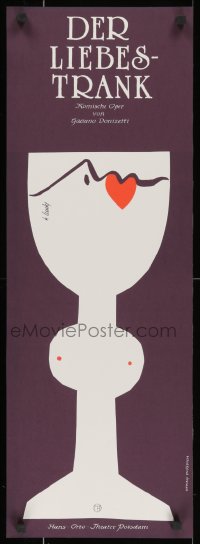 2b290 DER LIEBESTRANK 11x32 East German stage poster 1980s goblet with a heart by K. Lunkl!