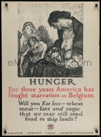 2b091 HUNGER 21x29 WWI war poster 1918 Raleigh artwork of starving family!