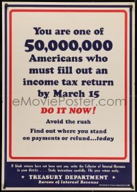 2b165 YOU ARE ONE OF 50,000,000 29x40 WWII war poster 1944 file your taxes, they need your money!