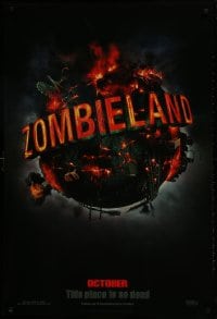 2b999 ZOMBIELAND teaser 1sh 2009 Harrelson, Eisenberg, this place is so dead, wild image of Earth!
