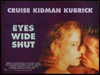 2c589 EYES WIDE SHUT British quad 1999 Stanley Kubrick, romantic c/u of Tom Cruise & Nicole Kidman!