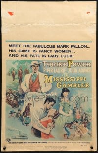 2f339 MISSISSIPPI GAMBLER WC 1953 Tyrone Power's game is fancy women like Piper Laurie!