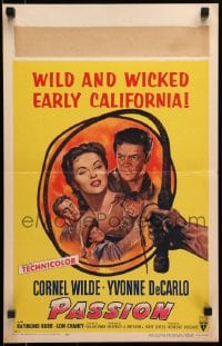 2f357 PASSION WC 1954 Cornel Wilde, Yvonne De Carlo, Lon Chaney Jr., wicked early California!