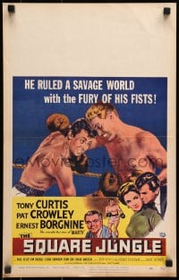 2f416 SQUARE JUNGLE WC 1956 great artwork of boxing Tony Curtis fighting in the ring!