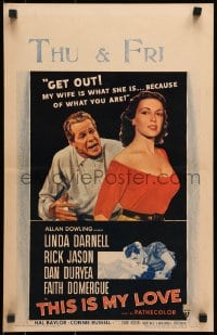 2f438 THIS IS MY LOVE WC 1954 Dan Duryea hates Faith Domergue for what she did to his wife!