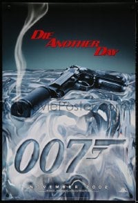 2g242 DIE ANOTHER DAY teaser DS 1sh 2002 Pierce Brosnan as James Bond, cool image of gun melting ice