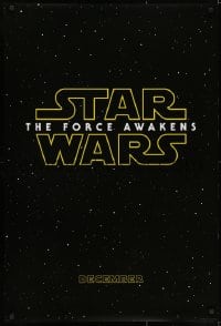 2g027 FORCE AWAKENS teaser DS 1sh 2015 Star Wars: Episode VII, title over starry background!