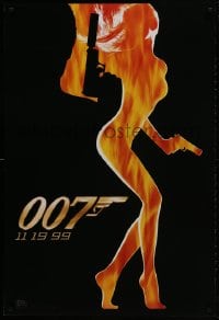 2g984 WORLD IS NOT ENOUGH teaser DS 1sh 1999 James Bond, flaming silhouette of sexy girl!