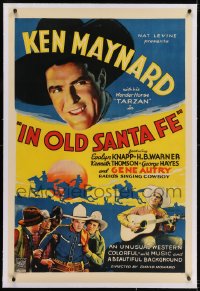 2h146 IN OLD SANTA FE linen 1sh 1934 Ken Maynard & first Gene Autry, radio's singing cowboy!