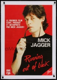 2j328 RUNNING OUT OF LUCK linen 16x23 French video poster 1987 Mick Jagger of The Rolling Stones!