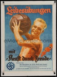 2j169 LEIBESUBUNGEN MIT KRAFT DURCH FREUDE linen 17x24 German special poster 1935 Nazi exercising!