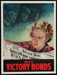 2j209 BUY VICTORY BONDS linen 18x24 Canadian WWII war poster 1940s White art of woman & soldiers!