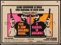 2k212 FISTFUL OF DOLLARS/FOR A FEW DOLLARS MORE British quad 1969 Eastwood is burning at both ends!