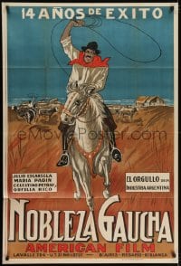 2m150 GAUCHO NOBILITY Argentinean R1929 Nobleza Gaucha, great art of gaucho on horseback, rare!