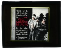 2m159 MIRACLE MAN glass slide 1919 Lon Chaney, written by Frank Packard & George M. Cohan, rare!