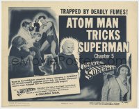 2m237 ATOM MAN VS SUPERMAN chapter 5 TC 1950 Kirk Alyn in costume, Atom Man Tricks Superman!