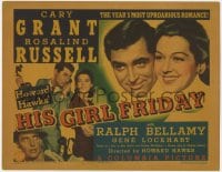 2m245 HIS GIRL FRIDAY TC 1940 Cary Grant, Rosalind Russell, Garson Kanin & Howard Hawks, very rare!