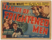 2m250 LEAGUE OF FRIGHTENED MEN TC 1937 Walter Connolly as Nero Wolfe can get away w/ murder, rare!