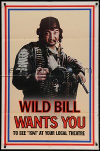 2p008 1941 teaser 1sh 1979 Steven Spielberg, John Belushi as Wild Bill wants you!