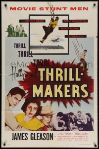 2p420 HOLLYWOOD THRILL MAKERS 1sh 1954 movie stunt men, the unsung heroes of the screen!