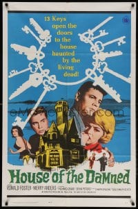 2p436 HOUSE OF THE DAMNED 1sh 1963 13 keys open the doors to the house haunted by the living dead!