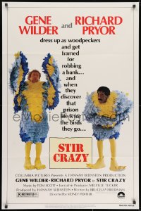 2p837 STIR CRAZY 1sh 1980 Gene Wilder & Richard Pryor in chicken suits, directed by Sidney Poitier!