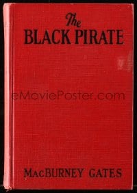 2s473 BLACK PIRATE Grosset & Dunlap movie edition hardcover book 1926 Douglas Fairbanks