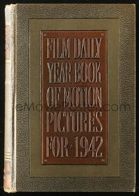 2s507 FILM DAILY YEARBOOK OF MOTION PICTURES hardcover book 1942 filled with movie information!