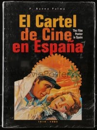 2s490 EL CARTEL DE CINE EN ESPANA Spanish hardcover book 1996 The Film Poster in Spain, color!
