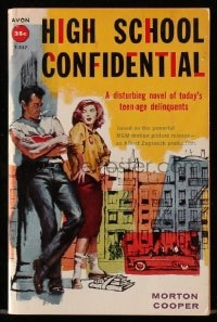 2s903 HIGH SCHOOL CONFIDENTIAL paperback book 1958 based on the MGM movie of teen delinquents!