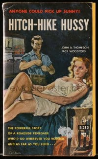 2s904 HITCH-HIKE HUSSY paperback book 1952 a roadside renegade who'd go wherever you wanted!