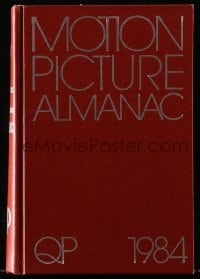 2s555 INTERNATIONAL MOTION PICTURE ALMANAC hardcover book 1984 filled with great movie information!