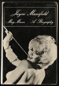 2s565 JAYNE MANSFIELD A BIOGRAPHY English hardcover book 1974 her life from columnist's perspective!