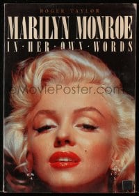2s857 MARILYN MONROE IN HER OWN WORDS softcover book 1983 an illustrated biography of the star!