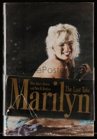 2s576 MARILYN THE LAST TAKE hardcover book 1992 an illustrated biography of the Hollywood legend!