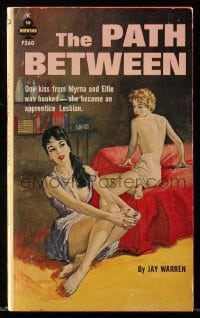 2s912 PATH BETWEEN paperback book 1963 one kiss from Myrna made Ellie an apprentice lesbian!