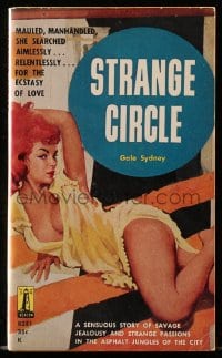 2s921 STRANGE CIRCLE paperback book 1959 mauled & manhandled, she searched for the ecstasy of love!