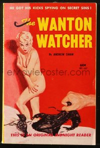 2s929 WANTON WATCHER paperback book 1962 he got his kicks spying on secret sins, sexy nude art!
