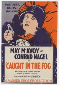 2s120 CAUGHT IN THE FOG herald 1928 great intense art of May McAvoy pointing gun, Conrad Nagel