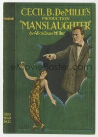 2s217 MANSLAUGHTER herald 1922 Cecil B. DeMille, art of Thomas Meighan pointing at Leatrice Joy!