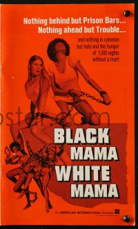 2s641 BLACK MAMA WHITE MAMA pressbook 1972 wacky sexy art of two barely dressed chicks w/chains!