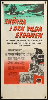 2t063 REAP THE WILD WIND Swedish stolpe 1942 John Wayne, Ray Milland, Paulette Goddard, DeMille!