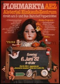 2w479 FLOHMARKT AM AEZ 23x33 German special poster 1982 Paul-Helmut Zrocke image of a doll & more!