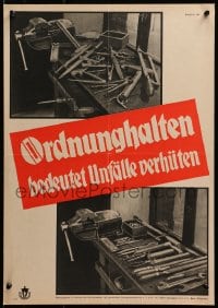 2w555 ORDNUNGHALTEN BEDEUTET UNFALLE VERHUTEN 17x23 German special poster 1950s messy work station!