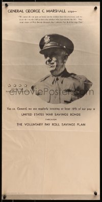 2w137 UNITED STATES WAR SAVINGS BONDS 14x28 WWII war poster 1943 General George C. Marshall!