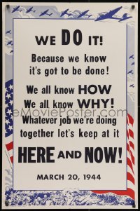 2w143 WE DO IT 25x38 WWII war poster 1943 we know it's got to be done!