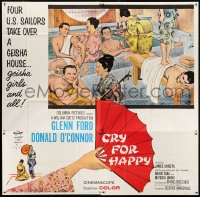 2x038 CRY FOR HAPPY 6sh 1960 Glenn Ford & Donald O'Connor take over a geisha house & the girls too!