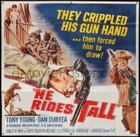 2x048 HE RIDES TALL 6sh 1964 they crippled his gun hand & then forced him to draw, cool art!