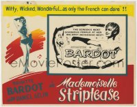 3b214 MADEMOISELLE STRIPTEASE Canadian TC 1957 witty, wicked & wonderful French Brigitte Bardot!